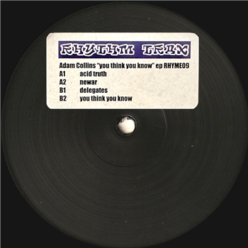 Adam Collins - You Think You Know - RHYTHM TRAX