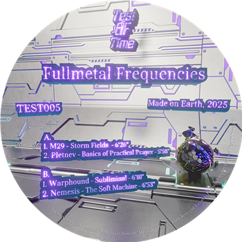 Various Artists - Fullmetal Frequencies - Test Of Time Various Artists - Fullmetal Frequencies - Test Of Time