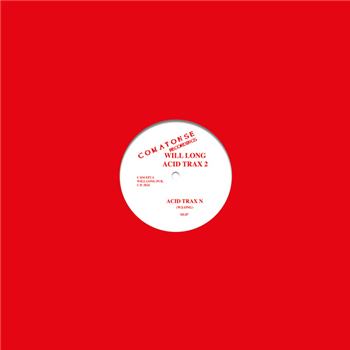 DJ Sprinkles x Will Long - Acid Trax - EP 2 - (One Per Person) - COMATONSE DJ Sprinkles x Will Long - Acid Trax - EP 2 - (One Per Person) - COMATONSE