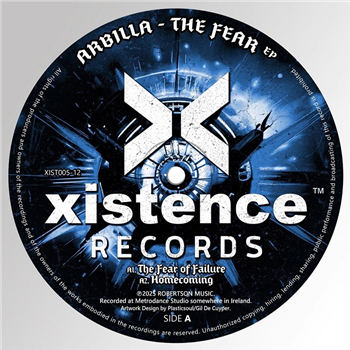 ARBILLA - THE FEAR EP w/ Claude Young Remix - Xistence Records ARBILLA - THE FEAR EP w/ Claude Young Remix - Xistence Records