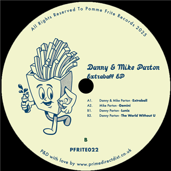 Danny & Mike Parton - Extraball EP - Pomme Frite Danny & Mike Parton - Extraball EP - Pomme Frite