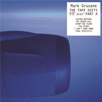 Mark Grusane - The Tape Edits - Part A - Taped Records Mark Grusane - The Tape Edits - Part A - Taped Records
