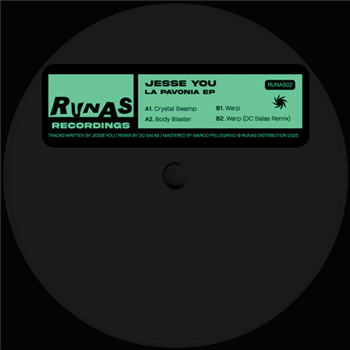 Jesse You - La Pavonia EP (Incl. DC Salas Remix) - Runas Recordings Jesse You - La Pavonia EP (Incl. DC Salas Remix) - Runas Recordings