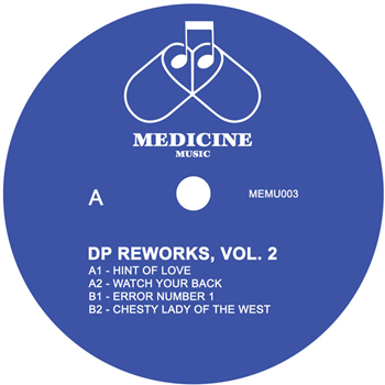 DP - Reworks Vol 2 - Medicine Music