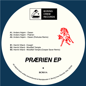 Anders Hajem & Henrik Villard - Prærien - Boring Crew Records Anders Hajem & Henrik Villard - Prærien - Boring Crew Records