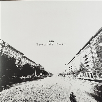 Shed - Towards East - 2x12" - The Final Experiment Shed - Towards East - 2x12" - The Final Experiment