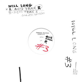 DJ Sprinkles x Will Long - Acid Trax - EP 3 - (One Per Person) - COMATONSE DJ Sprinkles x Will Long - Acid Trax - EP 3 - (One Per Person) - COMATONSE