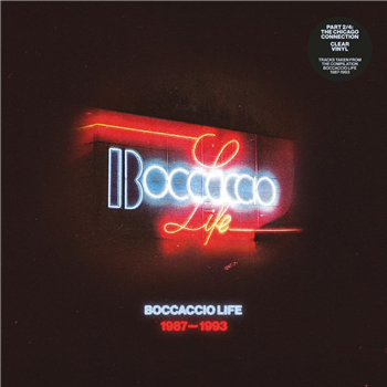 VARIOUS ARTISTS - BOCCACCIO LIFE - 1987-1993 - PART 2/4 - clear vinyl - MUSIC MAN RECORDS VARIOUS ARTISTS - BOCCACCIO LIFE - 1987-1993 - PART 2/4 - clear vinyl - MUSIC MAN RECORDS