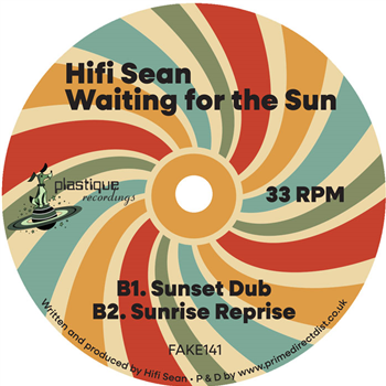 Hifi Sean - Waiting For The Sun - Plastique Recordings Hifi Sean - Waiting For The Sun - Plastique Recordings