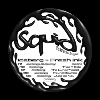 Iceberg - Fresh Ink - Squid Recordings Iceberg - Fresh Ink - Squid Recordings