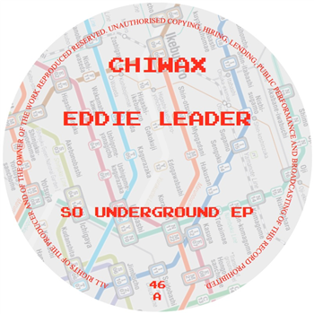 Eddie leader - So Underground EP - Chiwax Eddie leader - So Underground EP - Chiwax