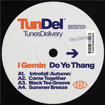I Gemin - Do Yo Thang - Tunes Delivery I Gemin - Do Yo Thang - Tunes Delivery