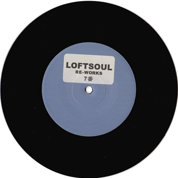 Unknown Artist - Loftsoul Re-Works 7 - Loftsoul Recording