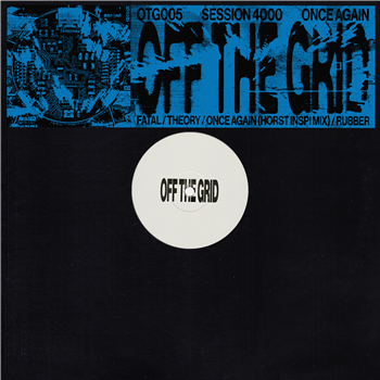 Session 4000 - Once Again - Off The Grid