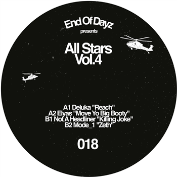 All Stars Vol. 4 - Deluka - Elyas - Not A Headliner - Mode_1 - End Of Dayz All Stars Vol. 4 - Deluka - Elyas - Not A Headliner - Mode_1 - End Of Dayz