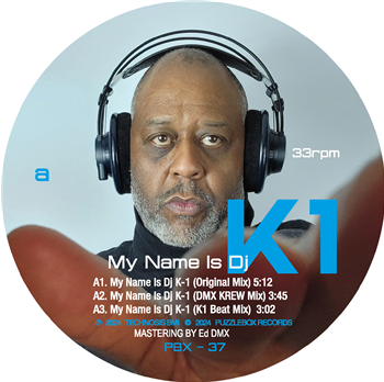K1 - My Name Is DJ K-1 EP. w/ DMX Krew Remix - Puzzlebox K1 - My Name Is DJ K-1 EP. w/ DMX Krew Remix - Puzzlebox