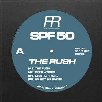 SPF 50 - The Rush - Fixed Rhythms
