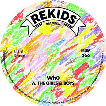 Wh0 - The Girls & Boys (Incl. Catz n Dogz Remix) - Rekids Wh0 - The Girls & Boys (Incl. Catz n Dogz Remix) - Rekids