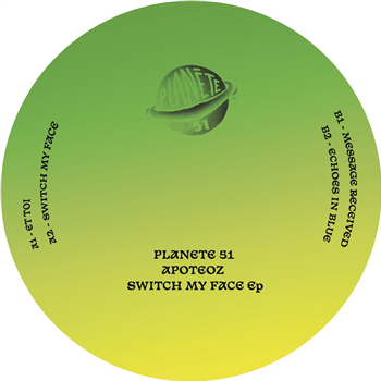 Apoteoz - Switch My Face EP - Planète 51
