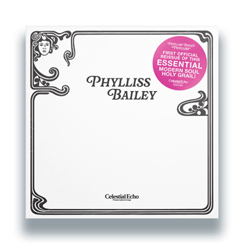 Phylliss Bailey - Phylliss - CELESTIAL ECHO Phylliss Bailey - Phylliss - CELESTIAL ECHO