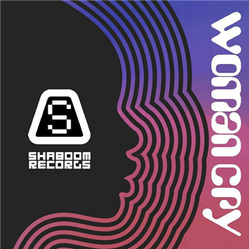 Shaboom feat Mark Bell - Woman Cry Remixes (Ricardo Villalobos, DJ Sneak, Spatial Awareness) - SHABOOM Shaboom feat Mark Bell - Woman Cry Remixes (Ricardo Villalobos, DJ Sneak, Spatial Awareness) - SHABOOM