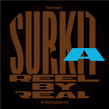 Reel By Real - Surkit Remixed & Remastered - Epm Music Reel By Real - Surkit Remixed & Remastered - Epm Music