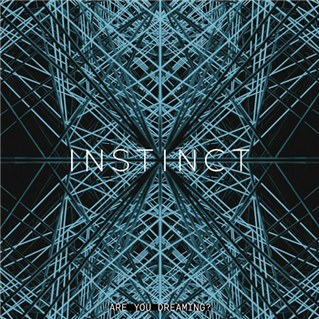 Instinct - Are You Dreaming? (2xLP) - Instinct Instinct - Are You Dreaming? (2xLP) - Instinct