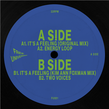 Gee Dee - It’s a Feeling w/ Kim Ann Foxman Mix - Free Universe