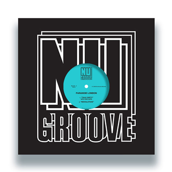 Paranoid London - Talk Dirty / Revolution - Nu Groove Records Paranoid London - Talk Dirty / Revolution - Nu Groove Records
