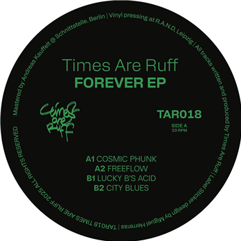 Times Are Ruff - FOREVER EP - Times Are Ruff Times Are Ruff - FOREVER EP - Times Are Ruff