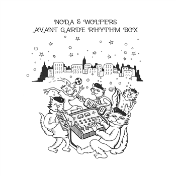 Noda & Wolfers - Avant Garde Rhythm Box - Under The Radar Noda & Wolfers - Avant Garde Rhythm Box - Under The Radar