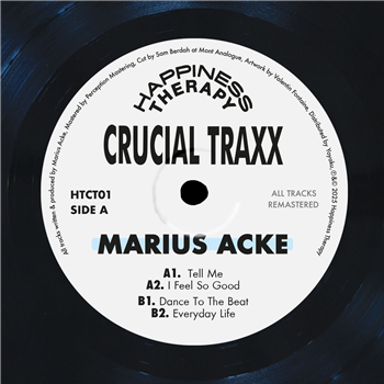 Marius Acke - Happiness Therapy Crucial Traxx 01 - Happiness Therapy Marius Acke - Happiness Therapy Crucial Traxx 01 - Happiness Therapy