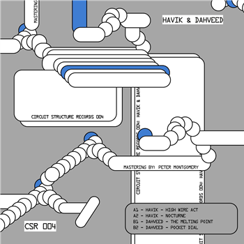Havik & Dahveed - CSR 004 - Circuit Structure Records 