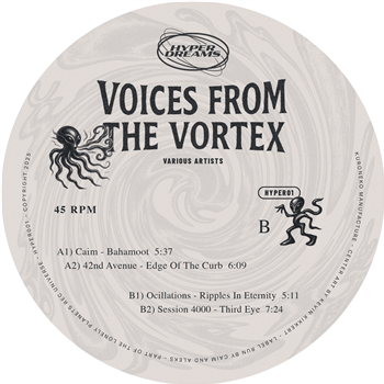 Voices From The Vortex - VA EP - Hyperdreams