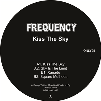 Orlando Voorn aka Frequency - Kiss The Sky - Only One Music Orlando Voorn aka Frequency - Kiss The Sky - Only One Music