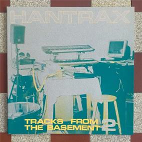 HANTRAX - TRACKS FROM THE BASEMENT 2 - Jack Playmobil