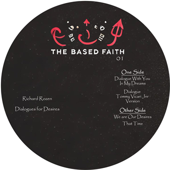 Richard Rozen Dialogue for Desires [180 grams / vinyl only] - Based Faith