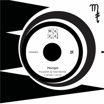 Youarei / Wandara / Uv & Nenor - Mangal (7") - Ma Ze