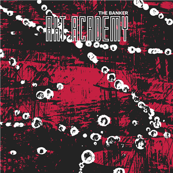 Art Academy - The Banker EP - Mecanica Art Academy - The Banker EP - Mecanica