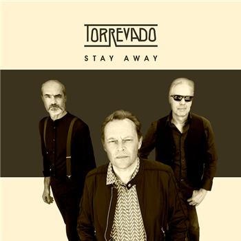 Torrevado - Stay Away - Mordisco Records Torrevado - Stay Away - Mordisco Records