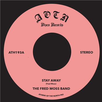 The Fred Moss Band - Stay Away - Athens Of The North