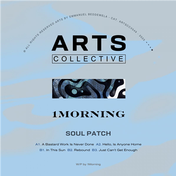 1Morning - Soul Patch - ARTS 1Morning - Soul Patch - ARTS