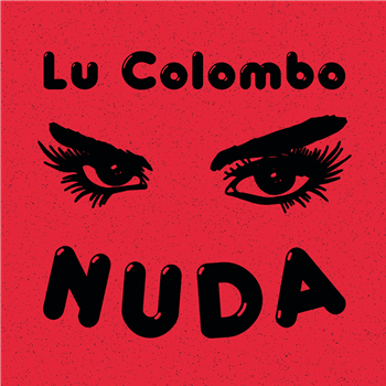 LU COLOMBO - Nuda - Maledetta Discoteca
