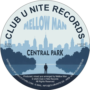 Mellow Man - Central Park EP - Club U Nite