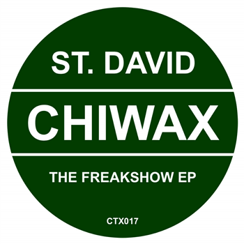 ST. DAVID - THE FREAKSHOW EP - Chiwax ST. DAVID - THE FREAKSHOW EP - Chiwax