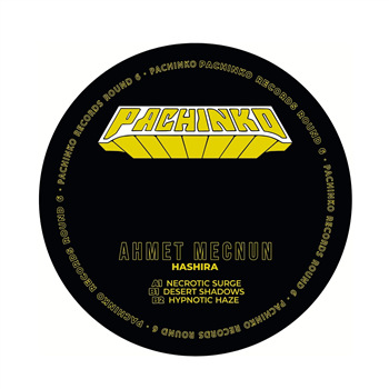 Ahmet Mecnun - Hashira EP - Pachinko