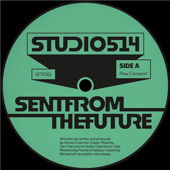 Gerald Coleman Davies - STUDIO514 - SENT FROM THE FUTURE