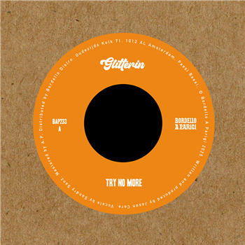 Glitterin - Try No More 7" - Bordello a Parigi