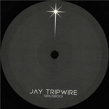 Jay Tripwire - SIRIUSB001 - Sounds of Sirius