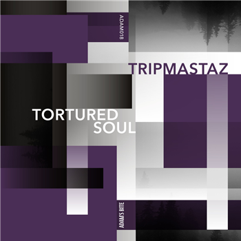 Tripmastaz - Tortured Soul - Adams Bite Tripmastaz - Tortured Soul - Adams Bite